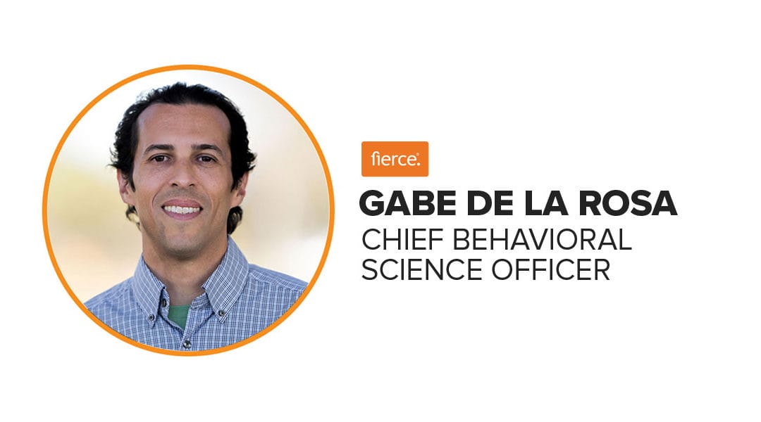 How Fierce’s New Chief Behavioral Science Officer, Gabe De La Rosa, Is Poised To Transform Your Company’s Culture (And Bottom Line).