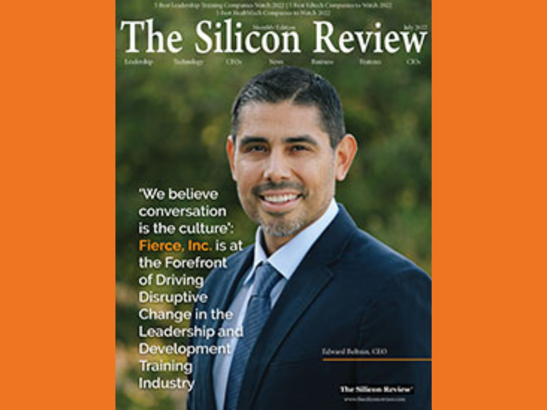 edward j. beltran fierce inc. ceo portrait on the cover of the silicon review